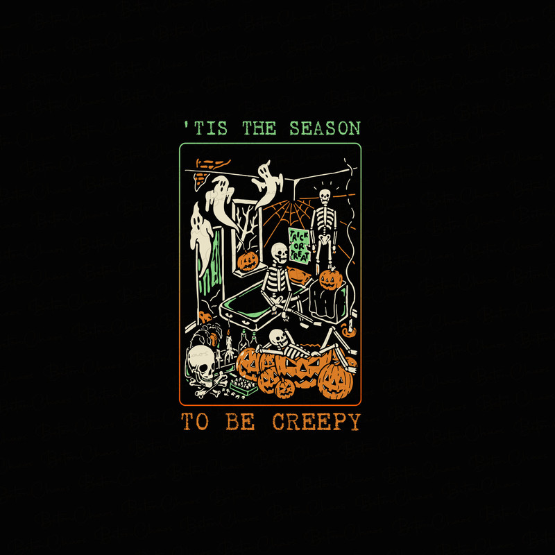 Tis the Season to be Creepy PNG, Dead Inside Halloween PNG, Black Halloween png, Funny Halloween png - 1.jpg
