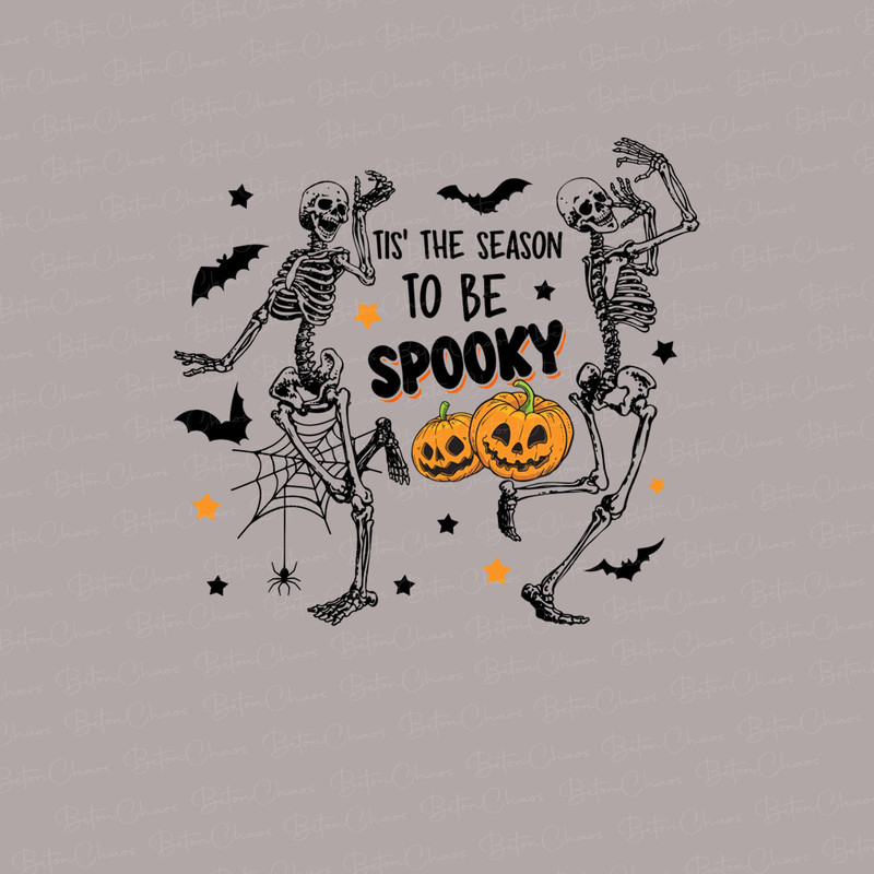 Tis The Season To Be Spooky Png, Skeleton Halloween Png, Skeleton Png, Digital Download Png, Halloween Png, Spooky Png, Tis The Season Png - 1.jpg