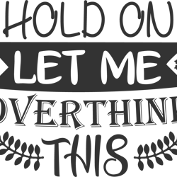 hold on let me overthink this svg, tiktok svg, party girl showing middle fingersvg, birthday svg, tiktoker svg, tiktok c