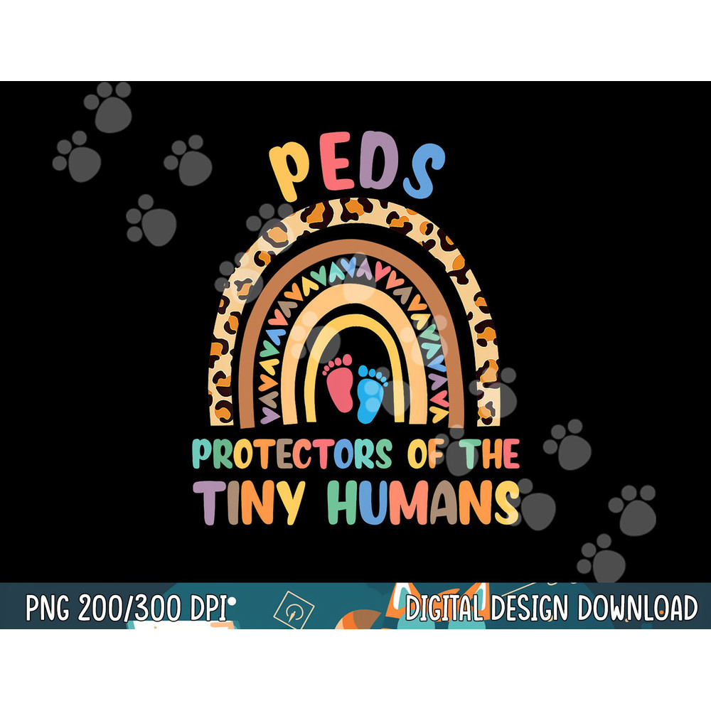 J8w0 Peds Protectors Of Tiny Humans Rainbow Pediatrics Nurse png, sublimation copy.jpg