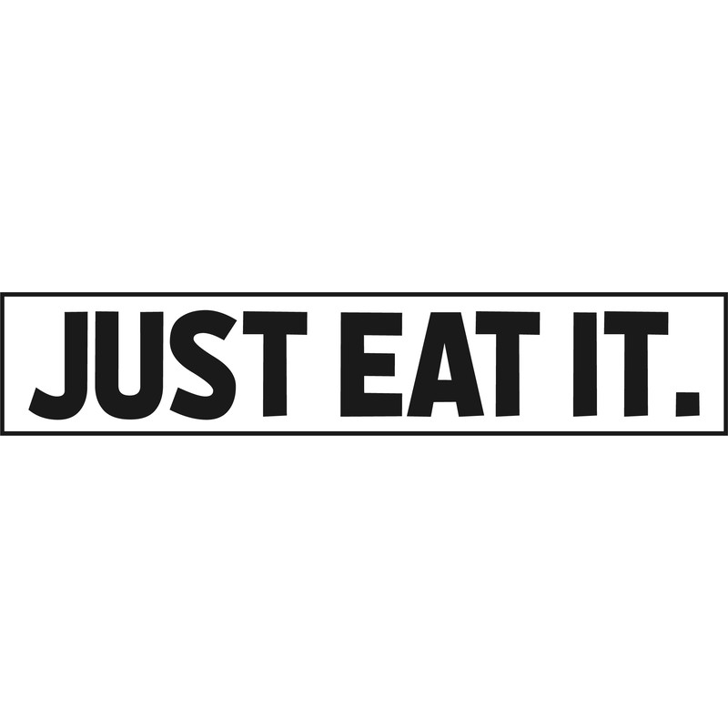 just eat it.png