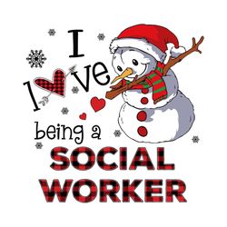 i love being a social worker svg, christmas svg, xmas svg, christmas gift, snowman svg, dabbing snowman, social worker,