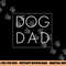 Dad Joke Design Funny Dog Dad Modern Father png, sublimation copy.jpg