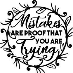 mistakes are proof that you are trying svg, tiktok svg, party svg, birthday svg, tiktoker svg, tiktok cutting, tiktok t