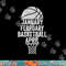 January February Basketball April March College Basketball  png, sublimation copy.jpg