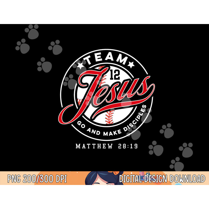 Jesus and Baseball Team Jesus Christian Matthew 2819 Verse png,sublimation.jpg