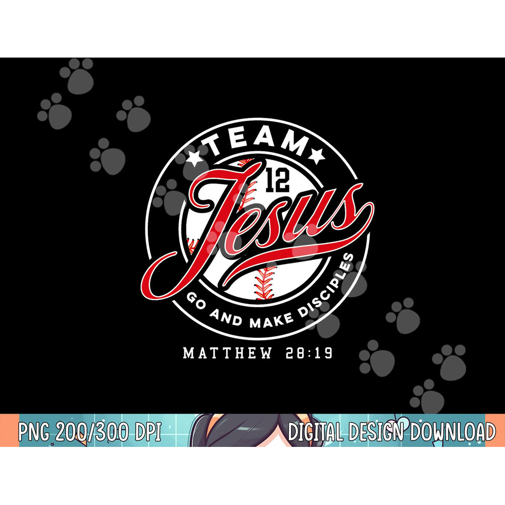 Jesus and Baseball Team Jesus Christian Matthew 2819 Verse png,sublimation .jpg