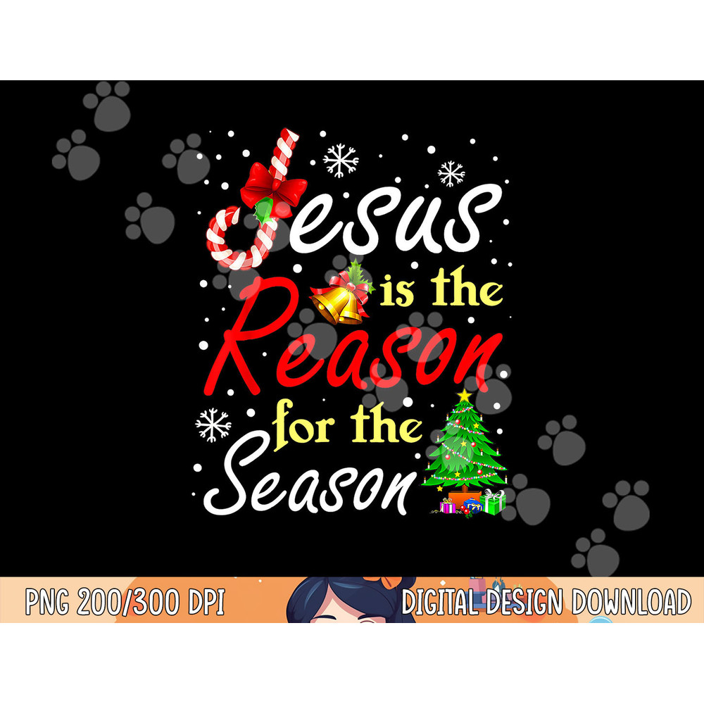 Jesus Is The Reason For The Season Funny Christmas Pajamas png,sublimation copy.jpg