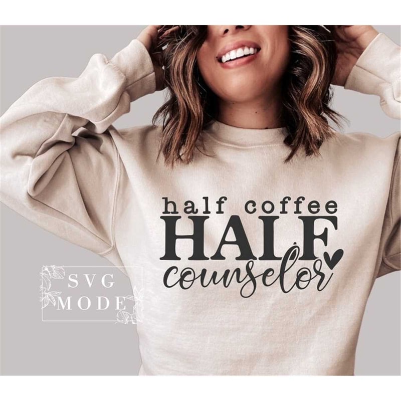 MR-2572023125012-half-coffee-half-counselor-svg-school-counselor-svg-image-1.jpg