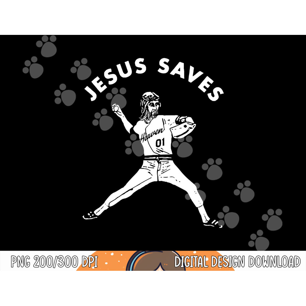 Jesus Saves Shirt Religious Christian Faith Baseball png,sublimation .jpg