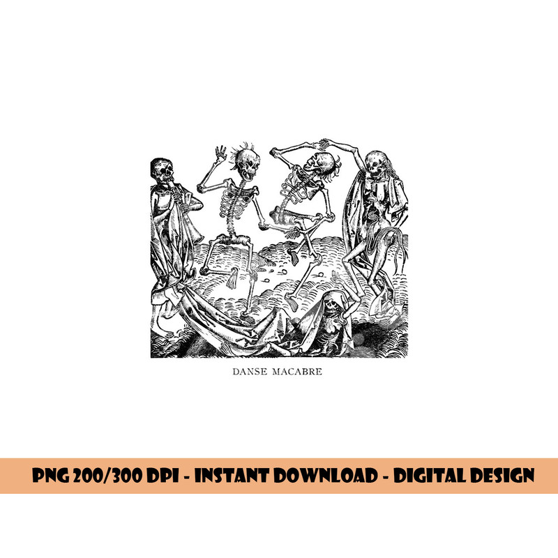Dance of Death Danse Macabre Skeleton Skull Halloween png, sublimation copy.jpg