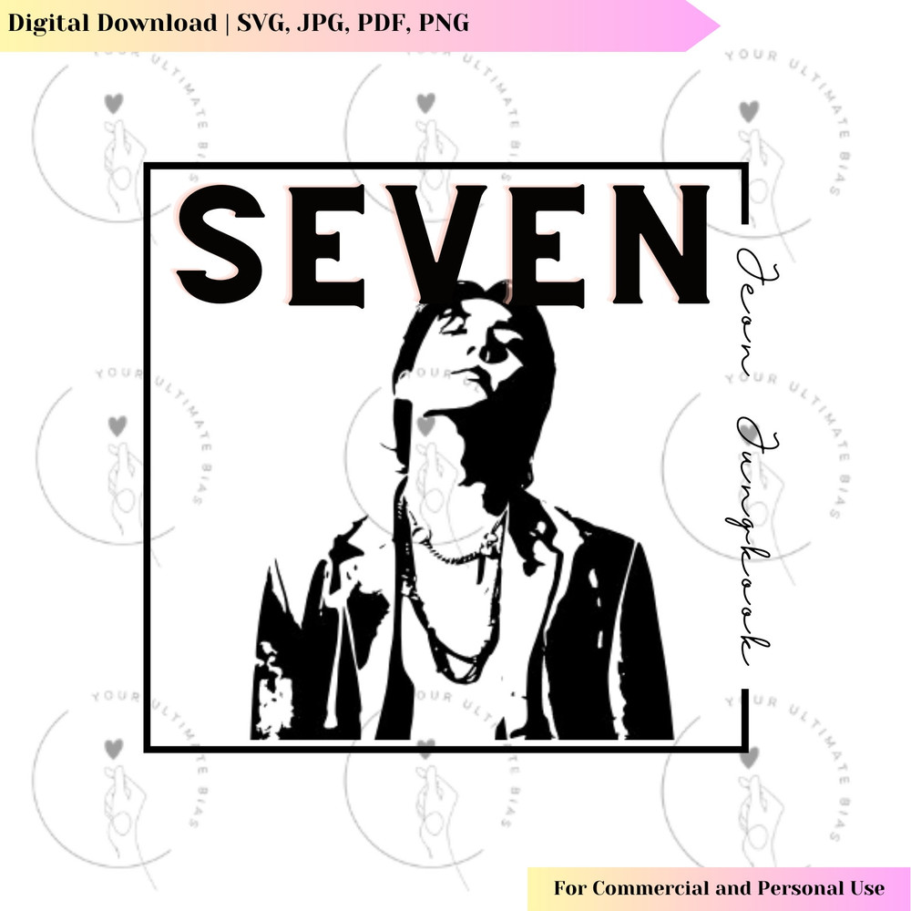 BTS Jungkook Seven Vector  BTS SVG  Kpop Design - 1.jpg