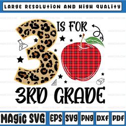 3 is for 3rd grade leopard svg png, apple red plaid back to school png, leopard 3rd grade apple png, 3rd grade class svg