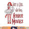 Just A Girl Who Loves Horror Movies Clown Halloween png, sublimation copy.jpg