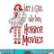 Just A Girl Who Loves Horror Movies Clown Halloween png, sublimation copy.jpg