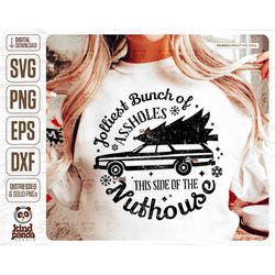 jolliest bunch of assholes, christmas vacation, griswold, christmas saying, shirt, bag, mug or sign design, svg png dxf