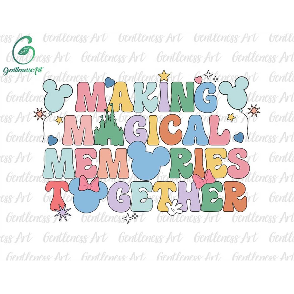 MR-2572023143325-making-magical-memories-toghether-svg-groovy-style-svg-image-1.jpg