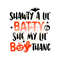 MR-2572023143526-shawty-a-lil-batty-she-my-little-boo-thang-svg-png-dxf-eps-image-1.jpg