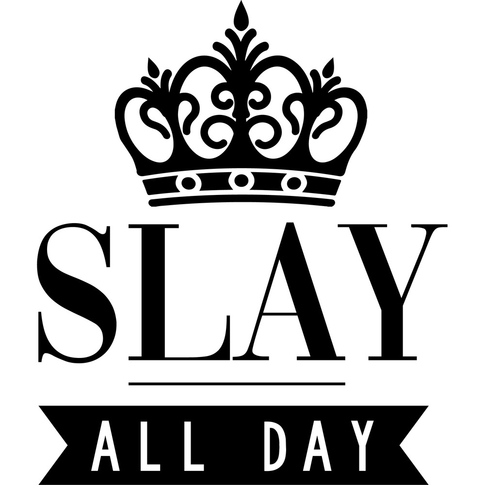 slay all day.png