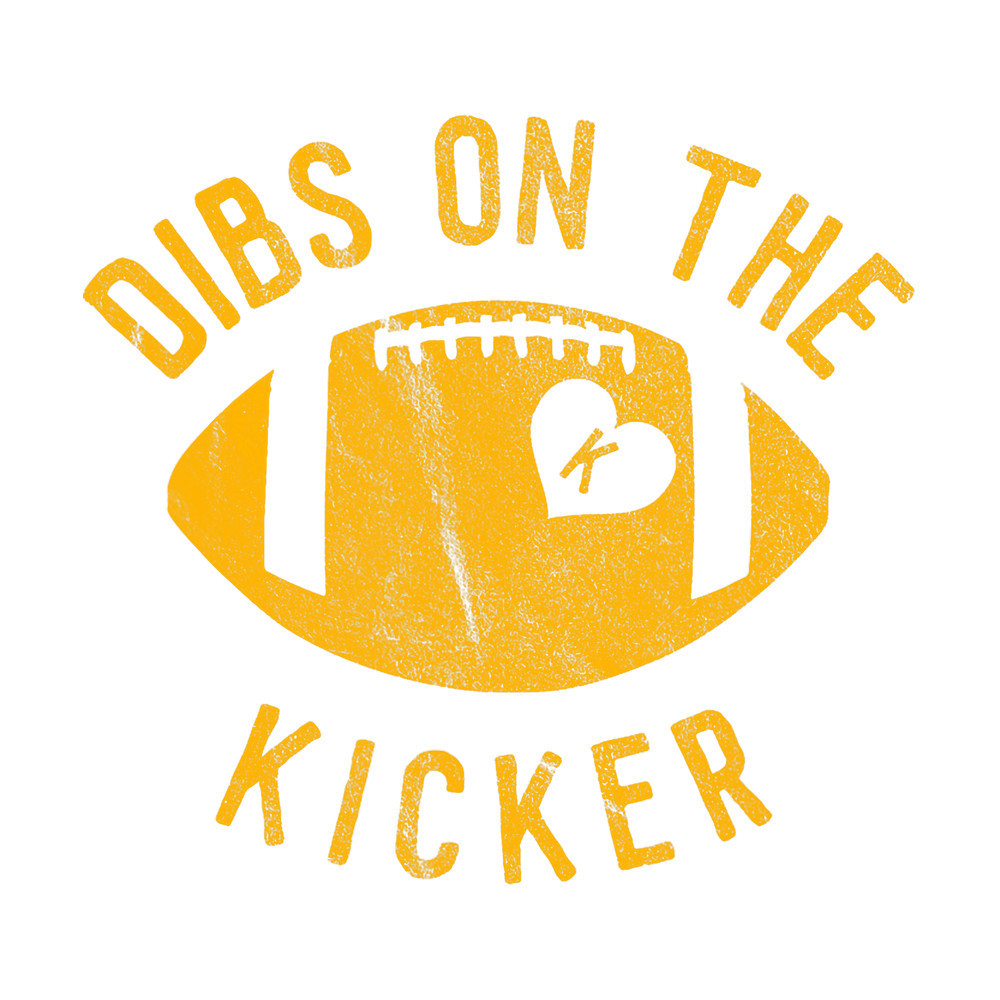 Dibs On The Kicker Funny Football Wife Girlfriend Love png, sublimation.pngDibs On The Kicker Funny Football Wife Girlfriend Love png, sublimation.png