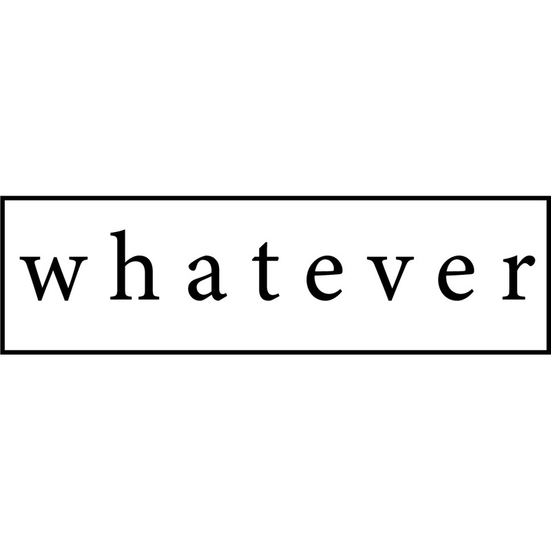 whatever.png