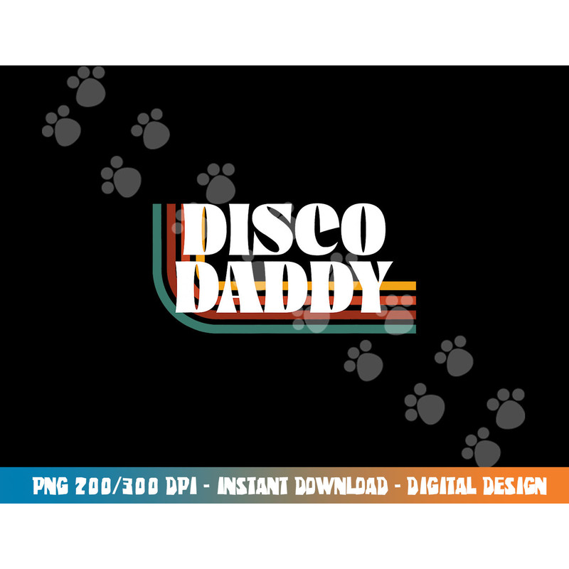 Disco Daddy 70s 80s Costume Funny Retro Groovy Halloween png,sublimation copy.jpg