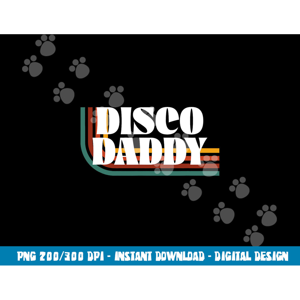 Disco Daddy 70s 80s Costume Funny Retro Groovy Halloween  png,sublimation copy.jpg