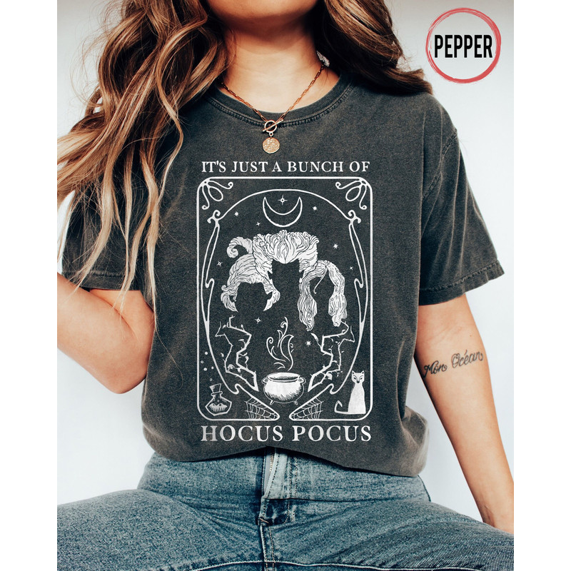 Disneyland Hocus Pocus Just A Bunch Of Hocus Pocus Comfort Colors Shirt, Disney Tarot Card Halloween Disney Movie Trip Vacation Trip Shirt - 1.jpg