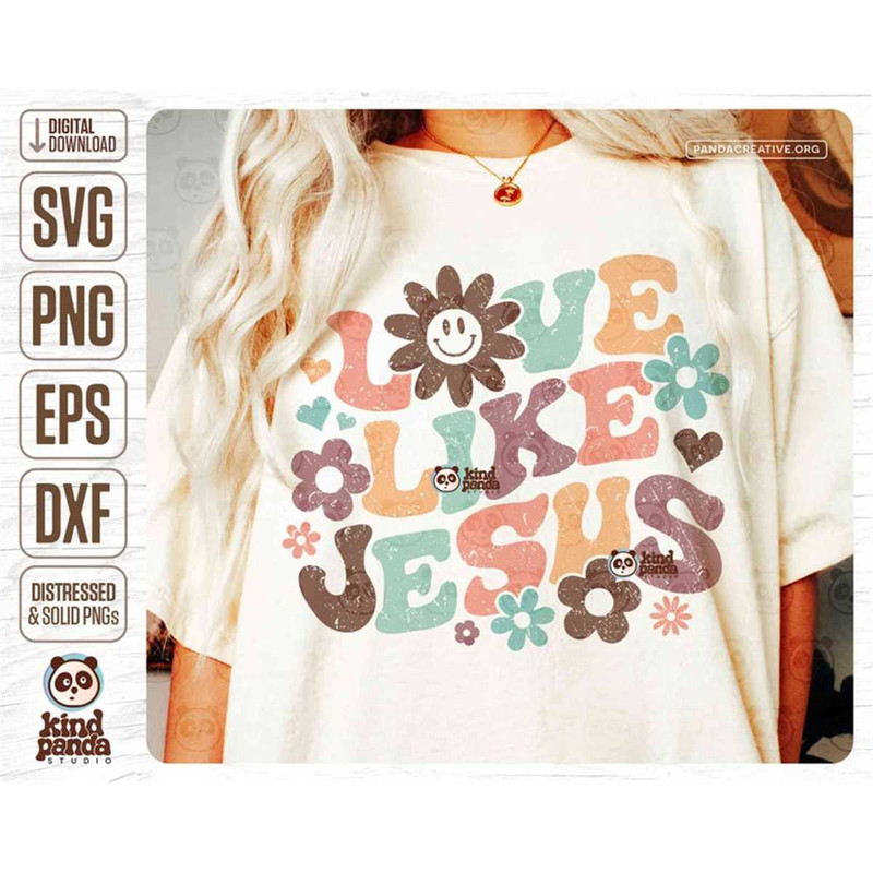 MR-257202315376-love-like-jesus-svg-png-sublimation-groovy-jesus-love-floral-image-1.jpg