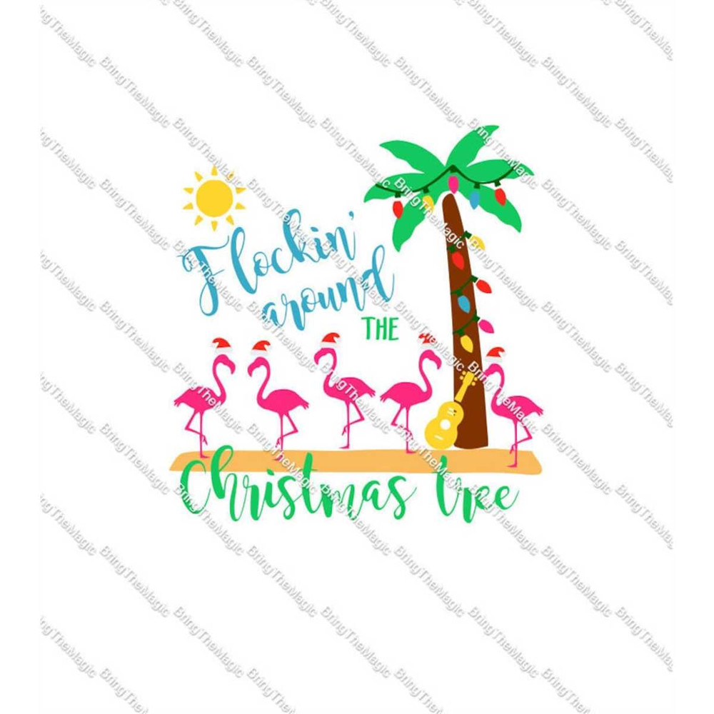 MR-2572023154310-flockin-around-the-christmas-tree-svg-tropical-christmas-image-1.jpg