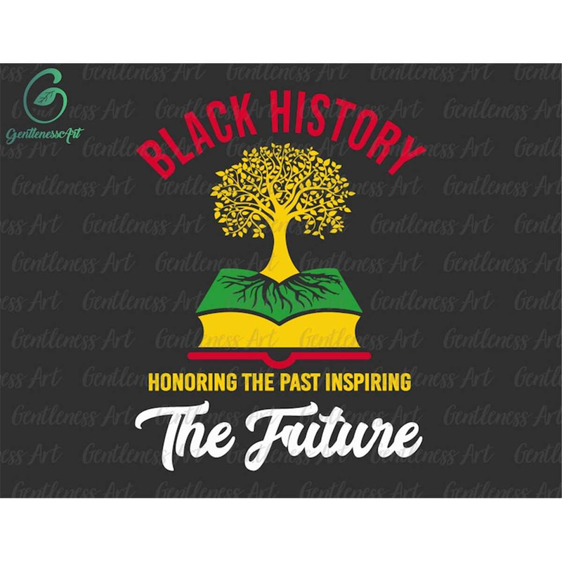 MR-2572023154521-honoring-past-inspiring-future-black-history-month-svg-image-1.jpg