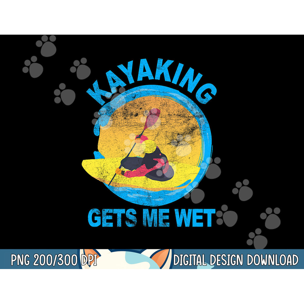 Kayaking Gets Me Wet Halloween Funny png, sublimation png, sublimation copy.jpg