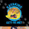 Kayaking Gets Me Wet Halloween Funny png, sublimation png, sublimation copy.jpg