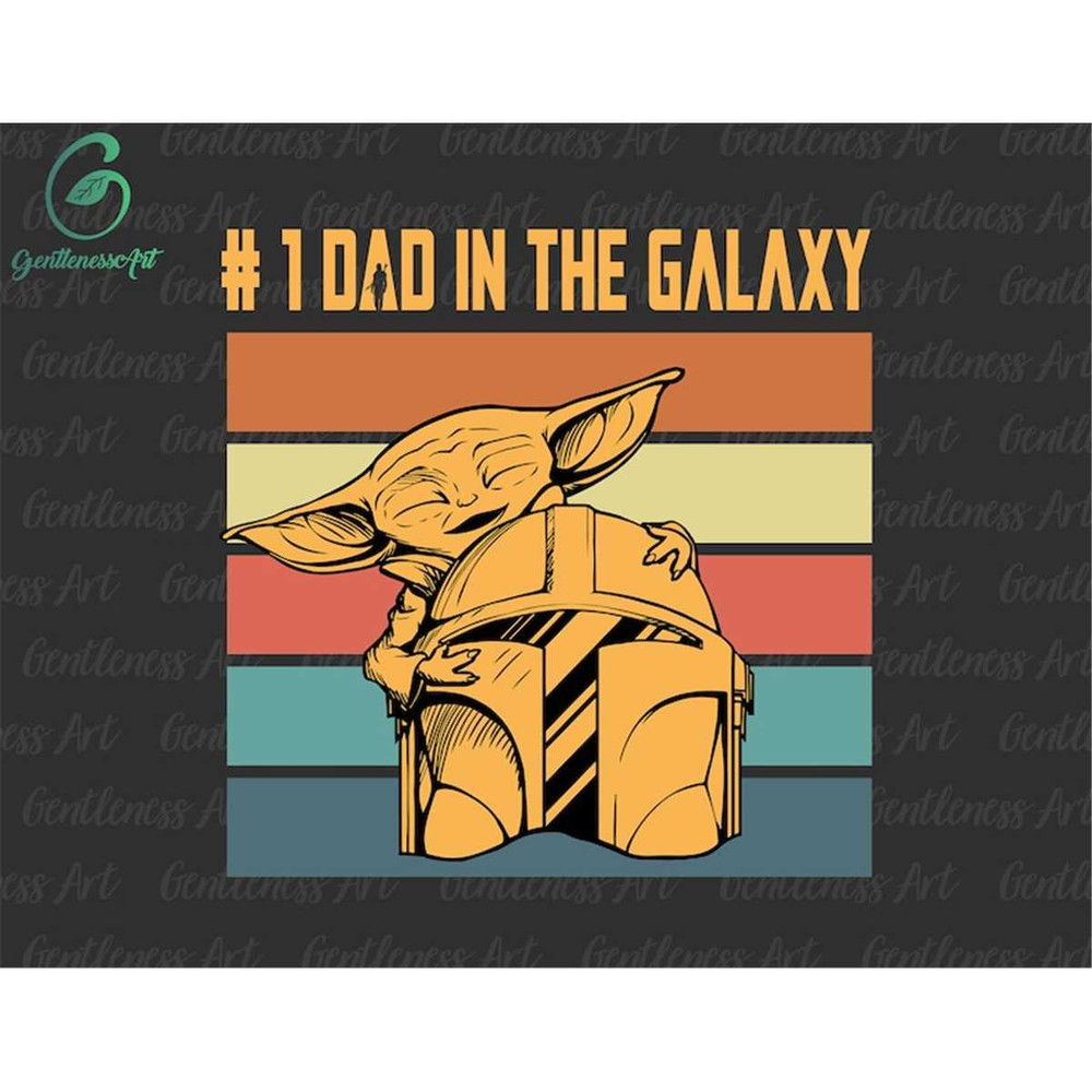 MR-2572023155149-best-dad-in-the-galaxy-dadalorian-and-son-svg-father-day-image-1.jpg