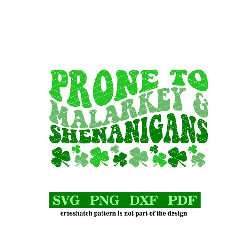 MR-2572023155313-prone-to-malarkey-shenanigans-st-patricks-day-image-1.jpg
