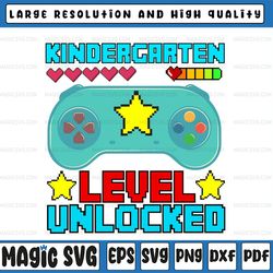 kindergarten level unlocked gamepad svg, kindergarten svg, back to school svg, png, cut file, cricut