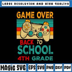 back to school game over 4th grade png, first day of school funny gamer png, gaming school png