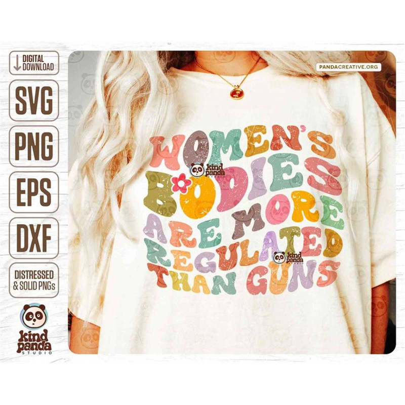 MR-257202316227-womens-bodies-are-more-regulated-than-guns-svg-retro-image-1.jpg
