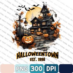 Halloweentown Est 1998 Png, Halloweentown Png, Halloween Party Png, Pumpkin Png, Halloweentown 1998 Shirt Design
