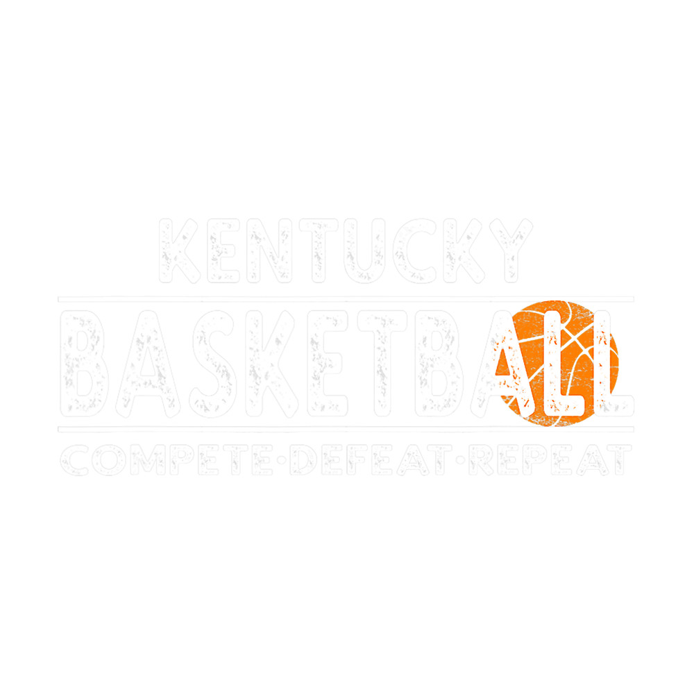 Kentucky Basketball - Compete Defeat Repeat png, sublimation.png
