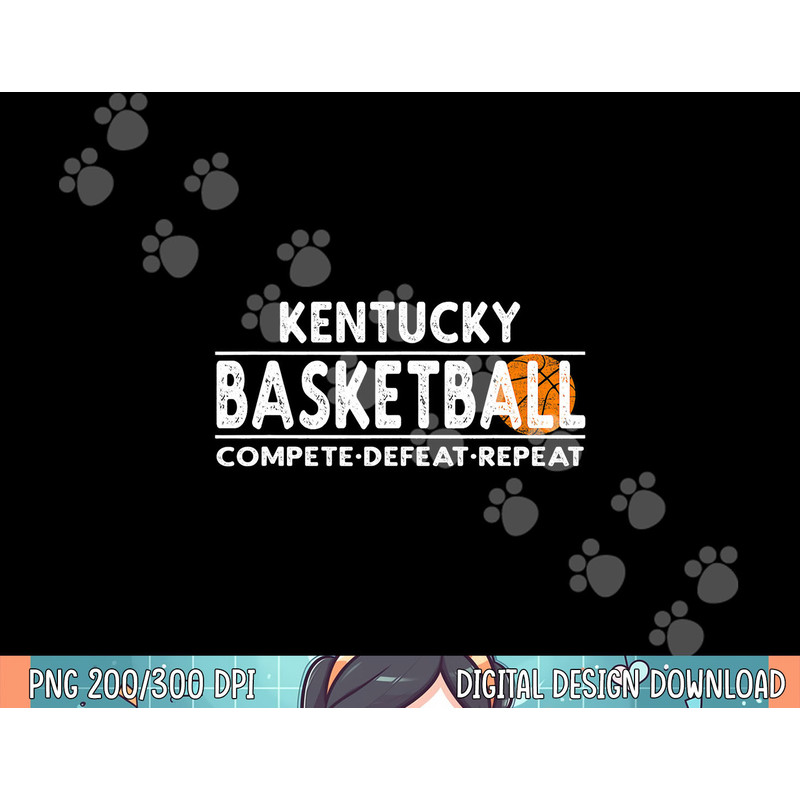 Kentucky Basketball - Compete Defeat Repeat png, sublimation.jpg