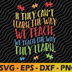 autism teacher svg, autism awareness svg, autism month, digital cut files cricut design silhouette cut files