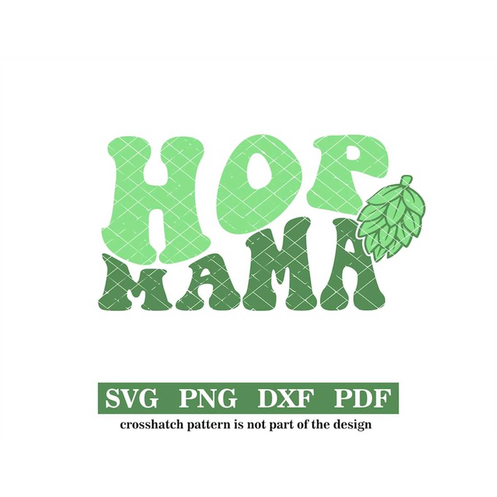 MR-2572023163157-hop-mama-svg-png-pdf-dxf-image-1.jpg