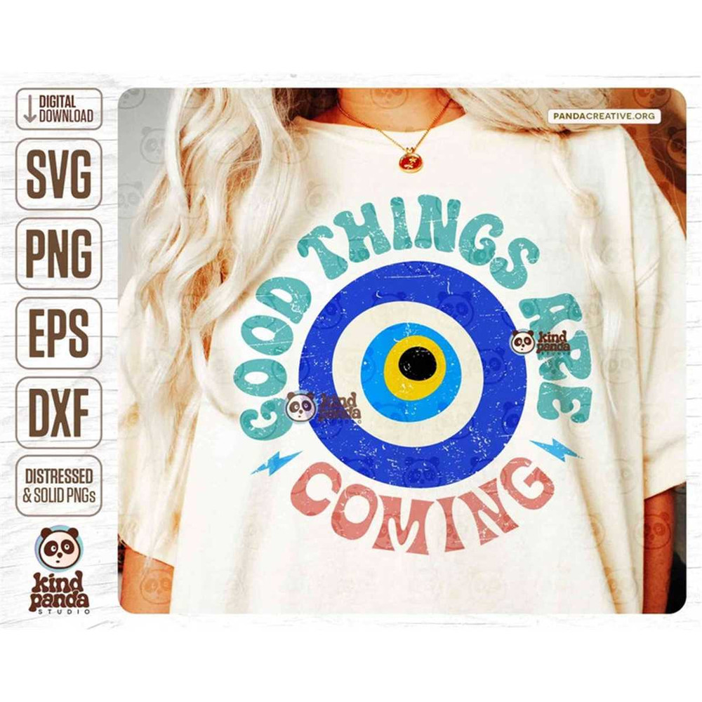 MR-2572023163255-good-things-are-coming-svg-png-sublimation-retro-turkish-evil-image-1.jpg