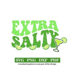 Extra Salty, svg-png-pdf-dxf