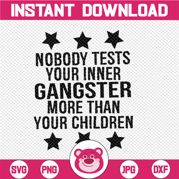 Funny Daughter Nothing Tests Your Inner Gangster T-shirt sold by Dorthy Funny Daughter Nothing Tests Your Inner Gangster T-shirt sold by Dorthy