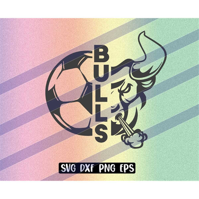 MR-2572023181122-bulls-soccer-svg-dxf-png-eps-cricut-cutfile-school-football-image-1.jpg