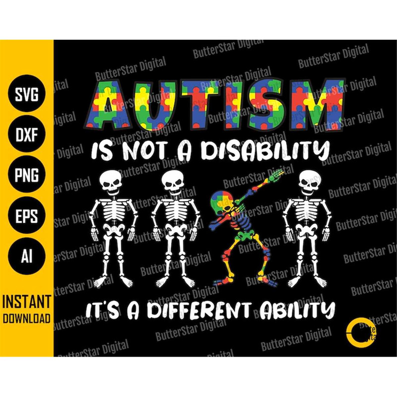 MR-2572023182437-autism-svg-dabbing-skeleton-svg-not-a-disability-different-image-1.jpg