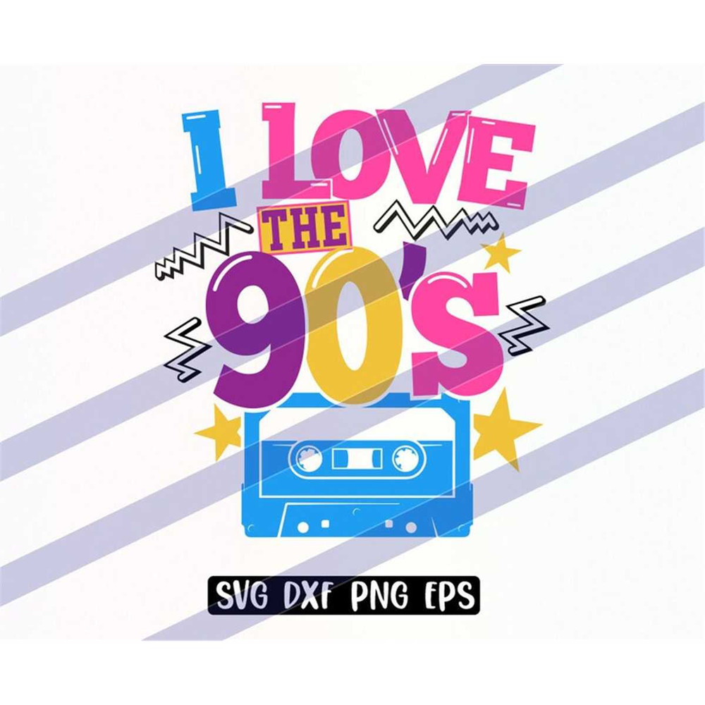 MR-2572023182447-i-love-the-90s-svg-dxf-png-eps-nineties-baby-love-nineties-image-1.jpg