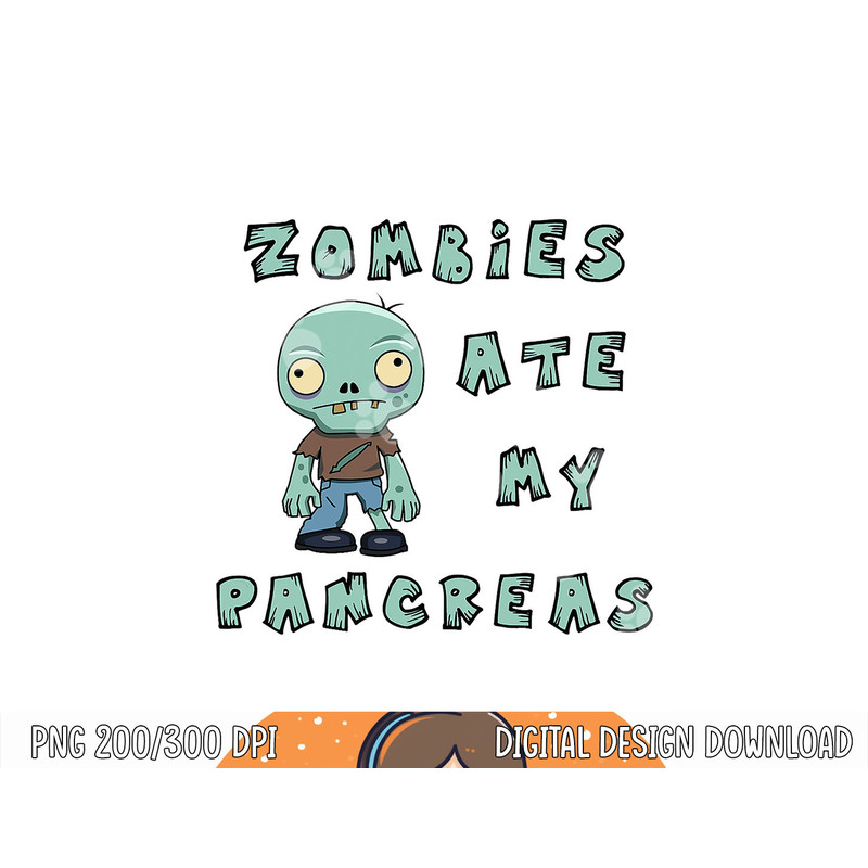 Kids Type 1 Diabetes Halloween Shirt - Zombies Ate Pancreas png, sublimation copy.jpg